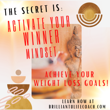 Learn how to create a Winner mindset with Brilliant U Life Coach